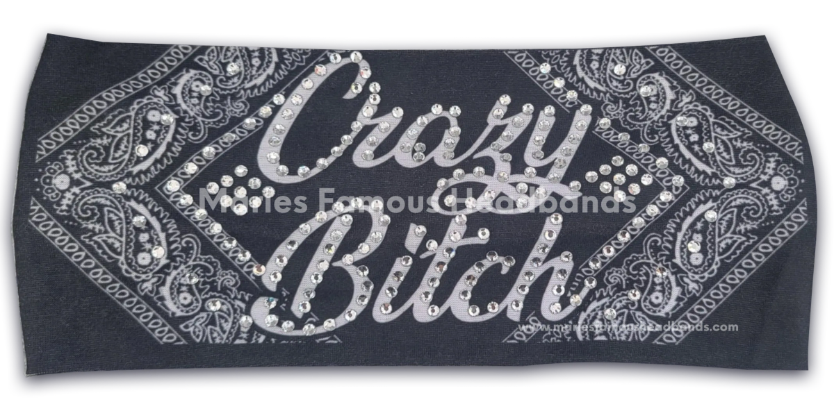 Paisley Crazy Bitch